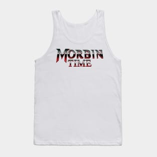 Morbin time Tank Top